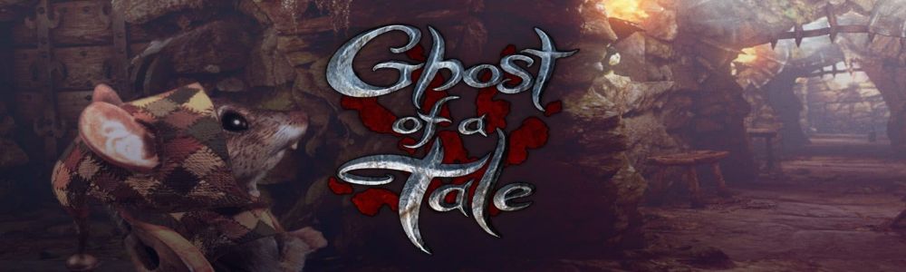news Attention ghost of a tale arrive sur PS4 et sur xbox one en fevrier 2019 !